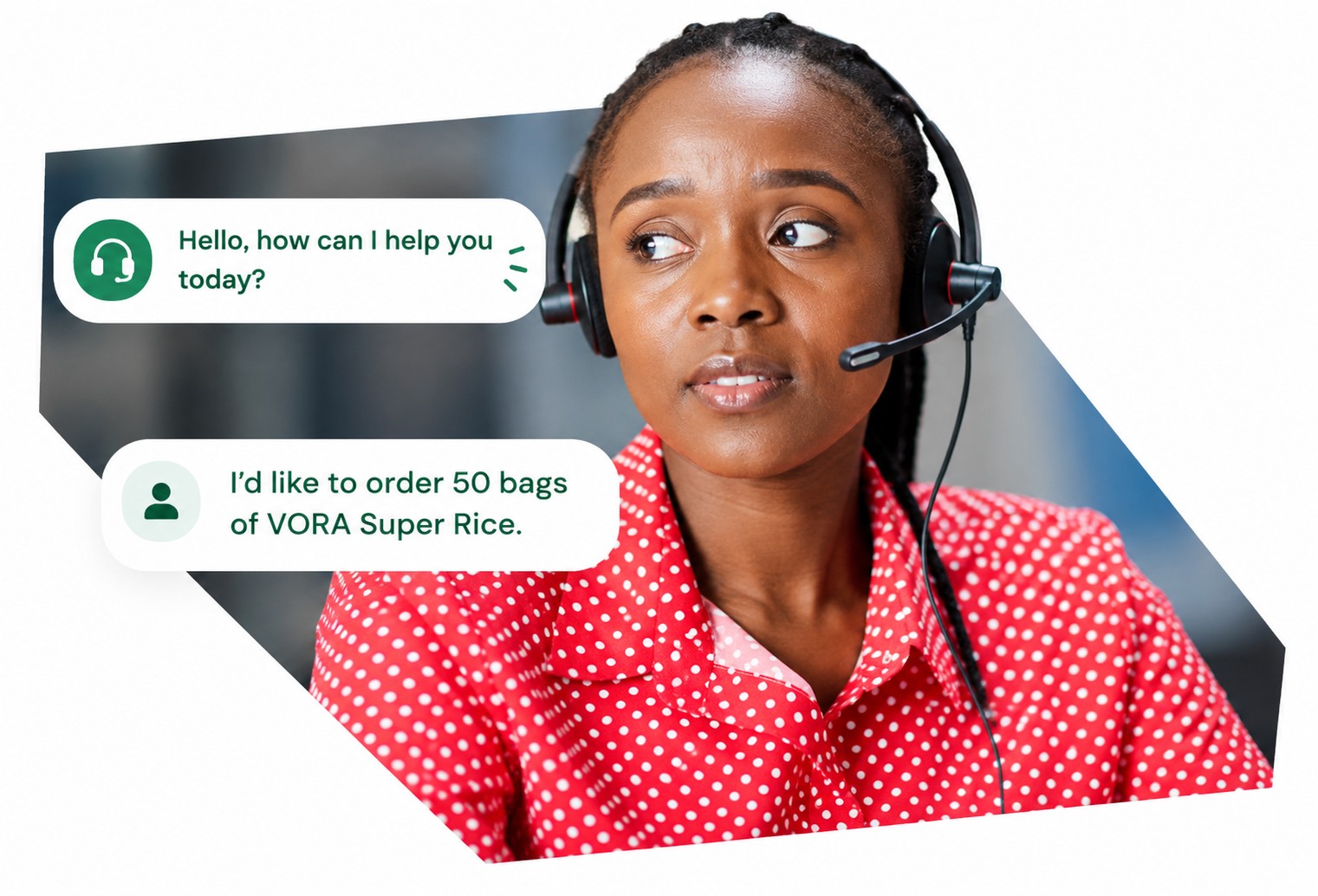 A VORA customer support agent with a headset, beside chat messages: 'Hello, how can I help you today?' and 'I'd like to order 50 bags of VORA Super Rice.'